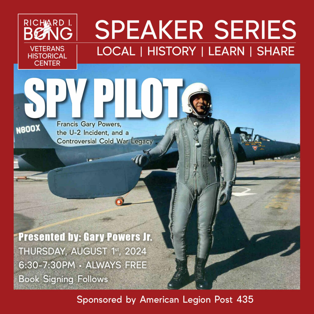 red background with photo of cold war era spy plane in background and a man, Gary Francis Powers, in a gray jumpsuit with white helmet standing just off the wing of the tiny jet.